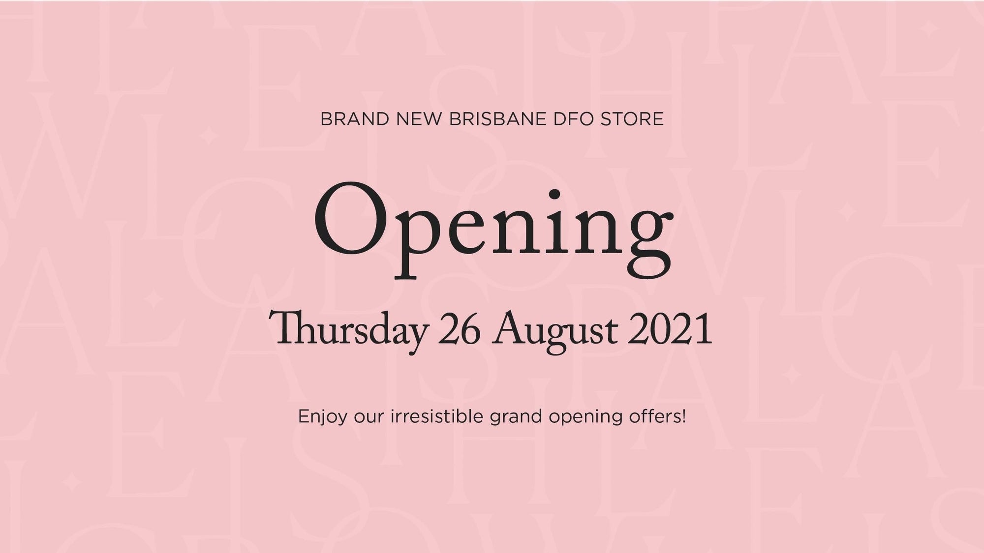 New DFO Brisbane store opens Thursday 26 August! - Wallace Bishop